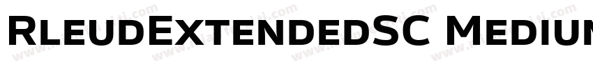 RleudExtendedSC Medium字体转换